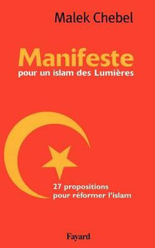 Manifeste pour un Islam des lumi?res