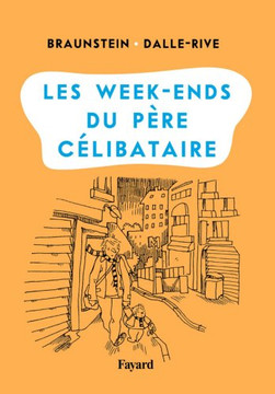 Les week-ends du p?re c?libataire
