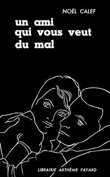 Un ami qui vous veut du mal
