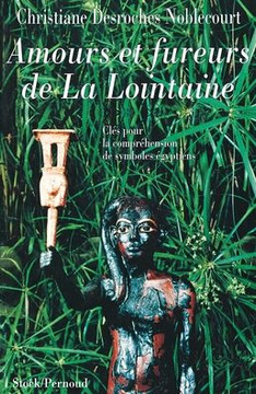 Amours et fureurs de la lointaine