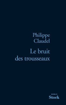 Le Bruit Des Trousseaux