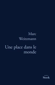 Une Place Dans Le Monde