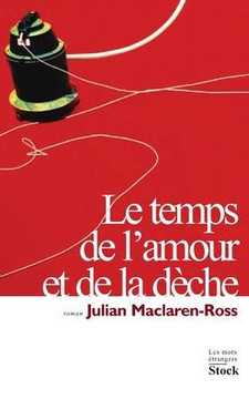 Le temps de l'amour et de la d?che