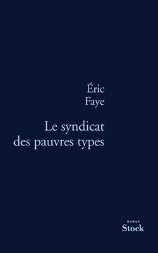 Le syndicat des pauvres types