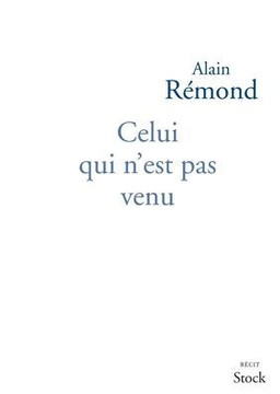 Celui qui n'est pas venu