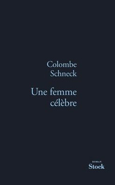 Une Femme Celebre
