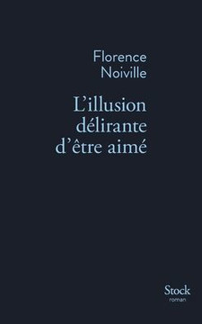 L Illusion Delirante D Etre Aime