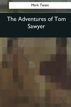 The Adventures Of Tom Sawyer