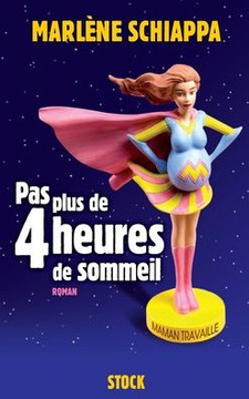 Pas Plus de Quatre Heures de Sommeil