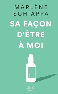 Sa fa?on d'?tre ? moi