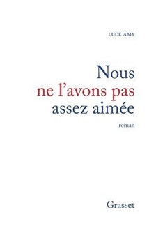 Nous ne l'avons pas assez aim?e