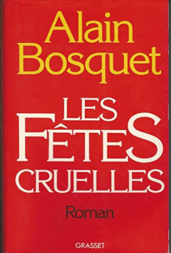 Les f?tes cruelles