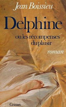 Delphine ou les r?compenses du plaisir