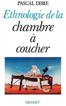 Ethnologie de la chambre ? coucher