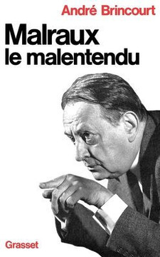 Malraux le malentendu Malraux le malentendu