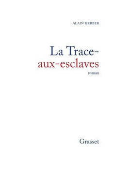 La trace-aux-esclaves