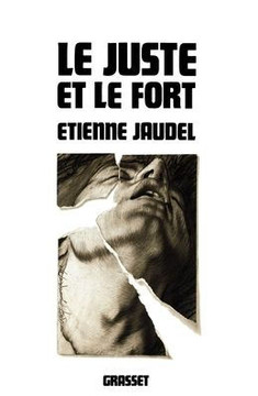 Le juste et le fort