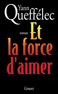 Et la force d'aimer