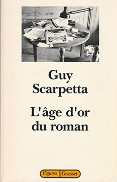 L'age d'or du roman