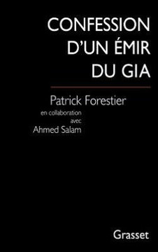 Confession d'un ?mir du GIA