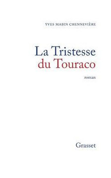 La tristesse du Touraco