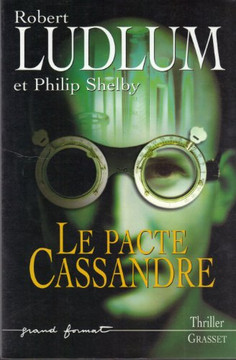 Le Pacte Cassandre