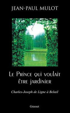Le Prince Qui Voulait Etre Jardinier