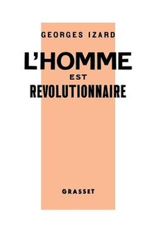 L'homme est r?volutionnaire