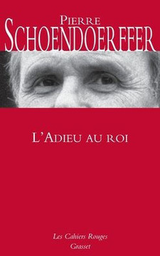 L'adieu au roi: roman