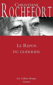 Le Repos du guerrier: Cahiers rouges - Nouveaut? dans la collection