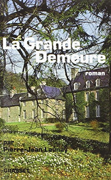 La grande demeure
