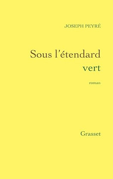 Sous l'?tendard vert