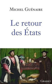 Le retour des Etats Le retour des Etats