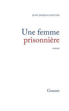 Une femme prisonni?re