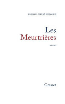 Les meurtri?res