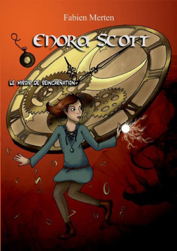 Enora Scott, le miroir de r?incarnation