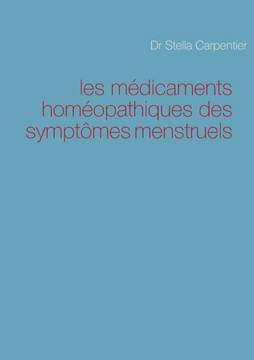 les m?dicaments hom?opathiques des sympt?mes menstruels