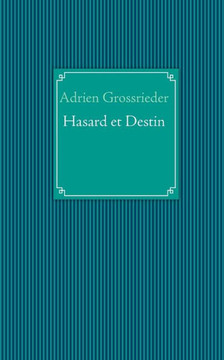 Hasard et Destin