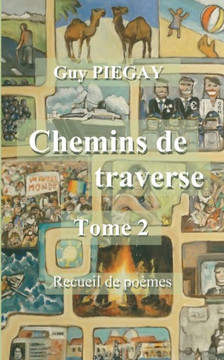 Chemins de Traverse: Tome 2