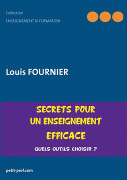 Secrets pour un enseignement efficace: Quels outils choisir ?