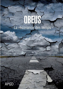 Obeus: La r?sonance des temps