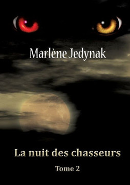 La nuit des chasseurs