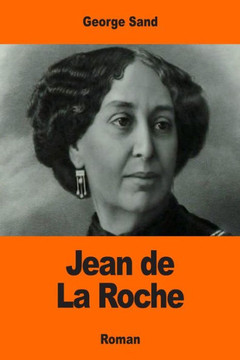 Jean De La Roche (French Edition)