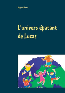 L'univers ?patant de Lucas