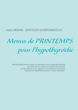 Menus de printemps pour l'hypothyro?die