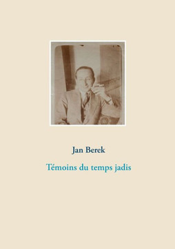 T?moins du temps jadis