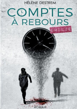 Comptes ? rebours: ?milie