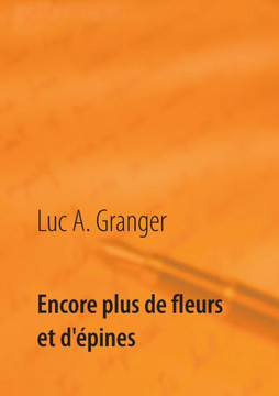 Encore plus de fleurs et d'?pines Encore plus de fleurs et d'?pines