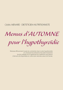 Menus d'automne pour l'hypothyro?die