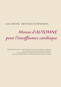 Menus d'automne pour l'insuffisance cardiaque Menus d'automne pour l'insuffisance cardiaque